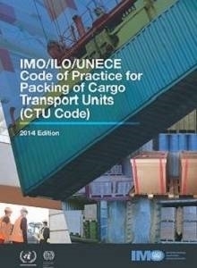 Picture of IC284E IMO/ILO/UNECE Code of Practice for Packing of Cargo Transport Units (CTU Code)