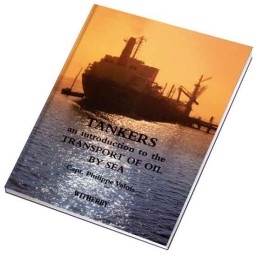 Picture of Tankers An Introduction to the Transportation of Oil by Sea