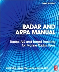 Picture of Radar and ARPA Manual: Radar, AIS and Target Tracking for Marine Radar Users