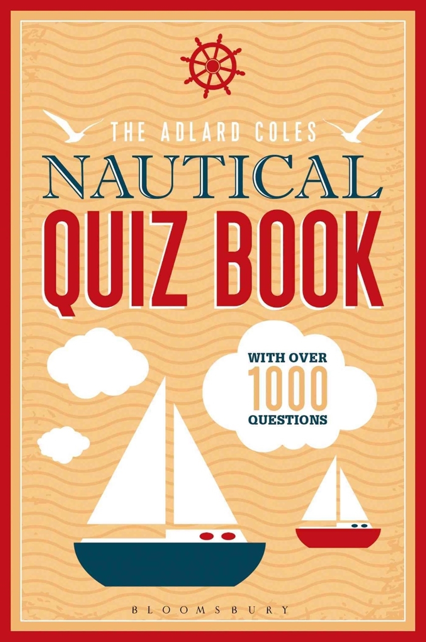 Picture of The Adlard Coles Nautical Quiz Book