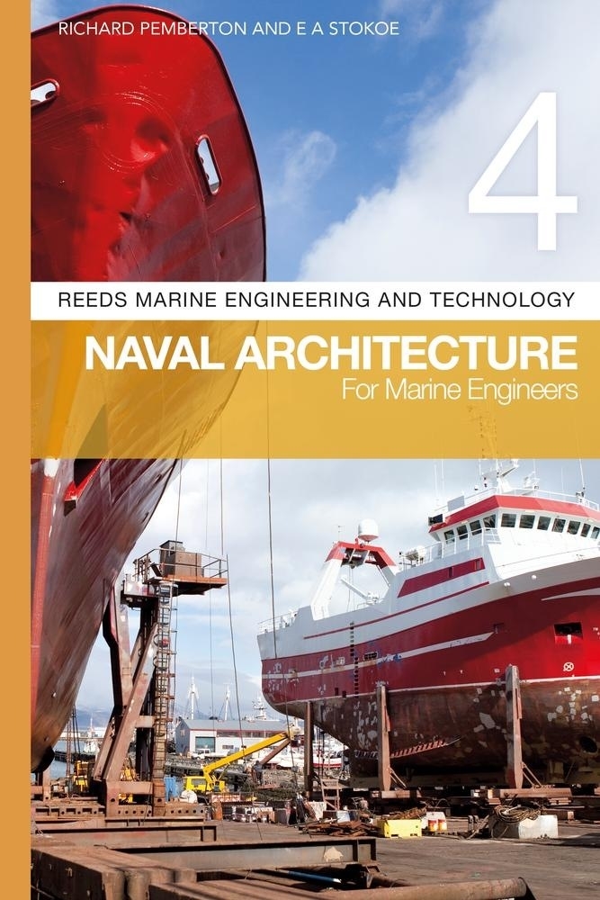 Picture of Reeds Vol 4: Naval Architecture for Marine Engineers