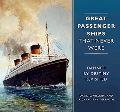 Picture of Great Passenger Ships That Never Were