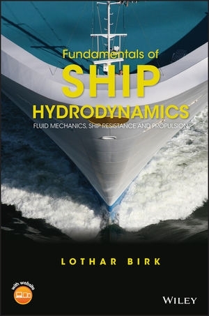 Picture of Fundamentals of Ship Hydrodynamics: Fluid Mechanics, Ship Resistance and Propulsion