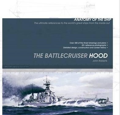 Picture of Anatomy of the Ship - The Battlecruiser Hood