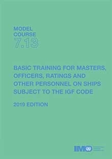 Picture of T713E Model course: Basic training on ships subject to IGF Code, 2019 Edition