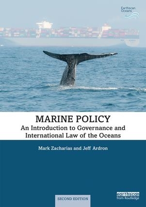 Picture of Marine Policy: An Introduction to Governance and International Law of the Oceans, 2nd Edition
