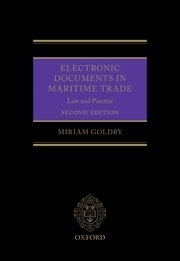 Picture of Electronic Documents in Maritime Trade: Law and Practice, 2nd Edition