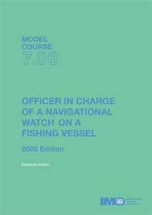 Picture of ET706E e-book: Officer in charge of Navigational Watch on Fishing Vessel, 2008 Edition
