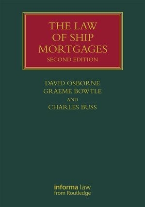 Picture of The Law of Ship Mortgages, 2nd Edition