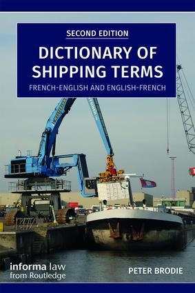 Picture of Dictionary of Shipping Terms, French-English and English-French, 2nd Edition