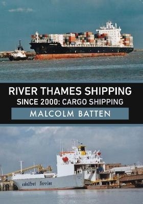 Picture of River Thames Shipping Since 2000: Cargo Shipping