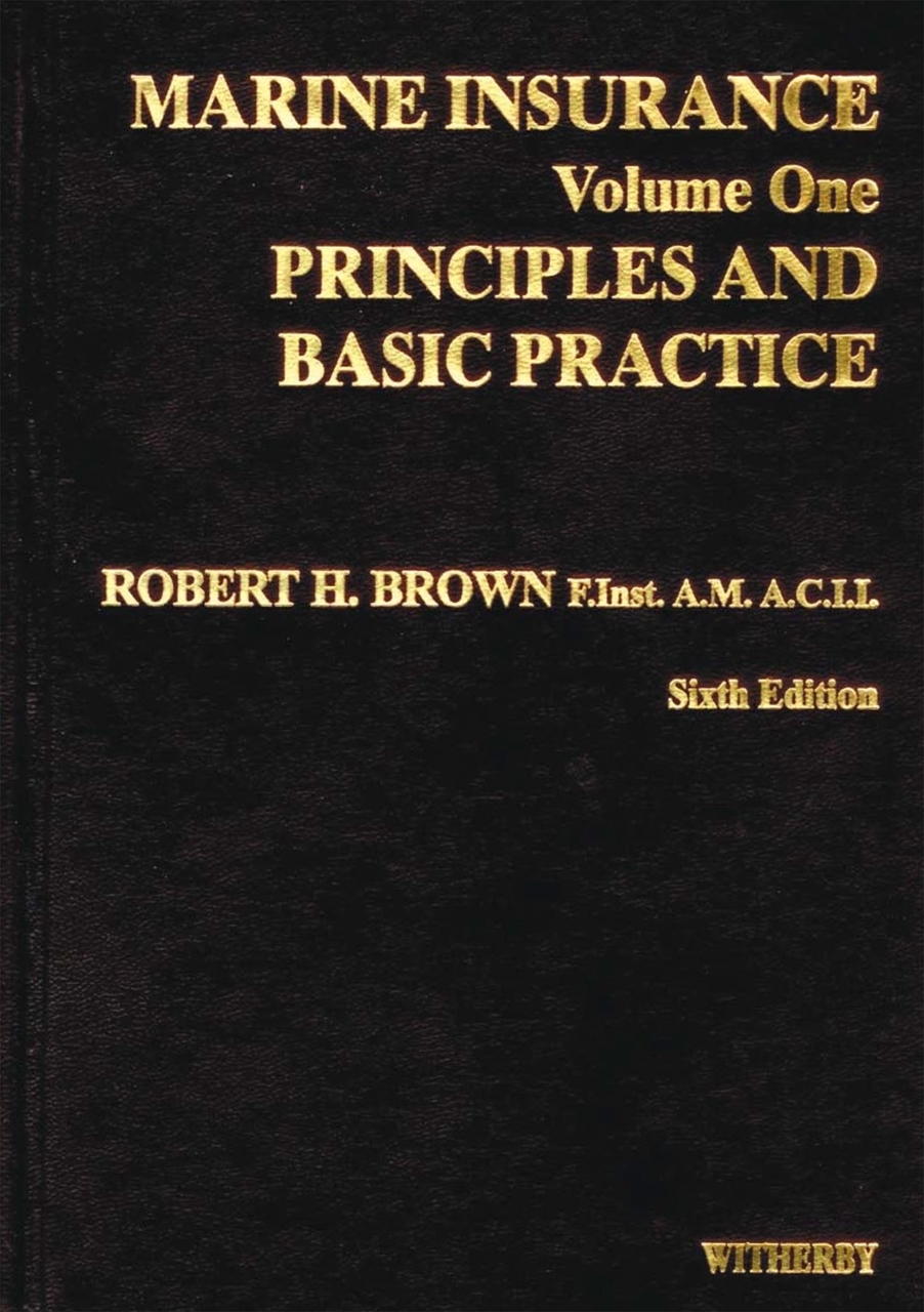 Picture of Marine Insurance Volume I: Principles/Basic Practice, 6th Edition
