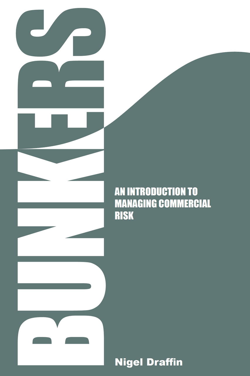 Picture of Bunkers: An Introduction to Managing Commercial Risk