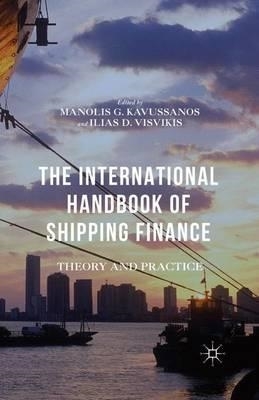 Picture of The International Handbook of Shipping Finance: Theory and Practice