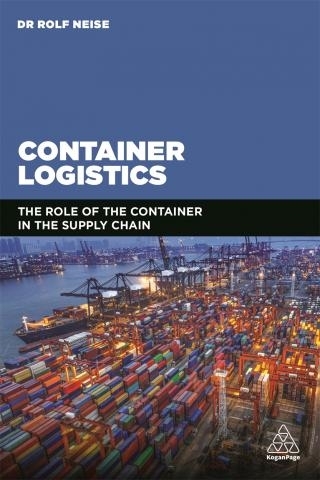 Picture of Container Logistics : The Role of the Container in the Supply Chain