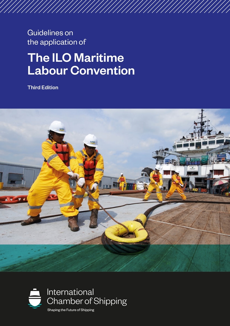 Picture of Guidelines on the Application of the ILO Maritime Labour Convention, 3rd Edition