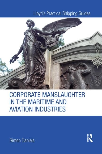 Picture of Corporate Manslaughter in the Maritime and Aviation Industries