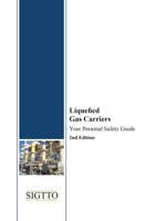 Picture of Liquefied Gas Carriers: Your Personal Safety Guide, 2nd Edition