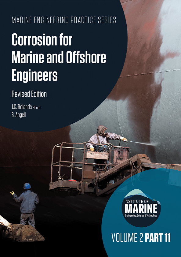 Picture of MEP Series: Volume 2 Part 11: Corrosion for Marine and Offshore Engineers, Revised Edition