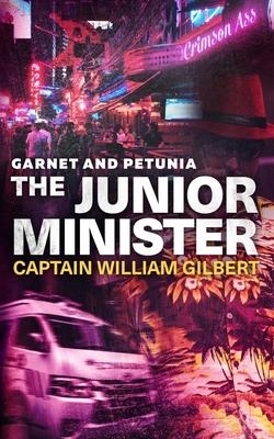 Picture of Garnet and Petunia: the Junior Minister