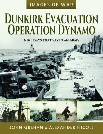 Picture of Dunkirk Evacuation Operation Dynamo: Nine Days that Saved an Army