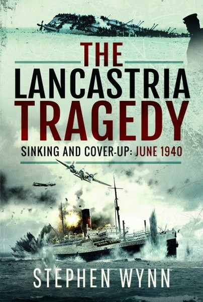 Picture of The Lancastria Tragedy: Sinking and Cover-Up: June 1940