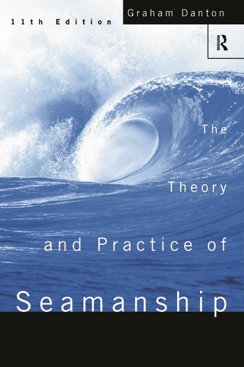 Picture of The Theory and Practice of Seamanship
