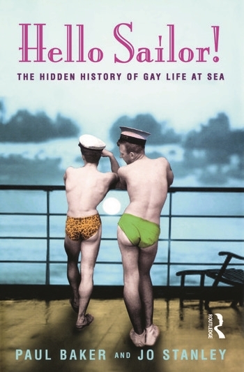 Picture of Hello Sailor! The hidden history of gay life at sea