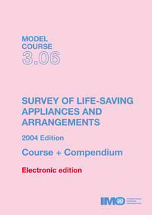 Picture of ETA306E e-book: Survey of Life-Saving Appliances and Arrangements, 2004 Edition