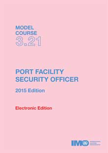 Picture of ETB321E e-book: Port Facility Security Officer, 2015 Edition
