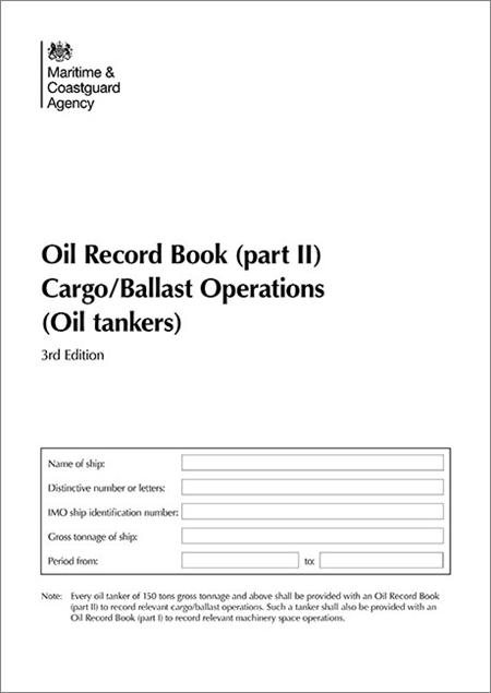 Picture of Oil Record Book (Part II): Cargo / Ballast Operations (Oil Tankers)