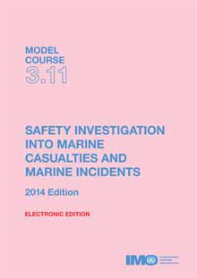 Picture of ETB311E e-book: Safety Investigation into Marine Casualties and Incidents, 2014 Edition