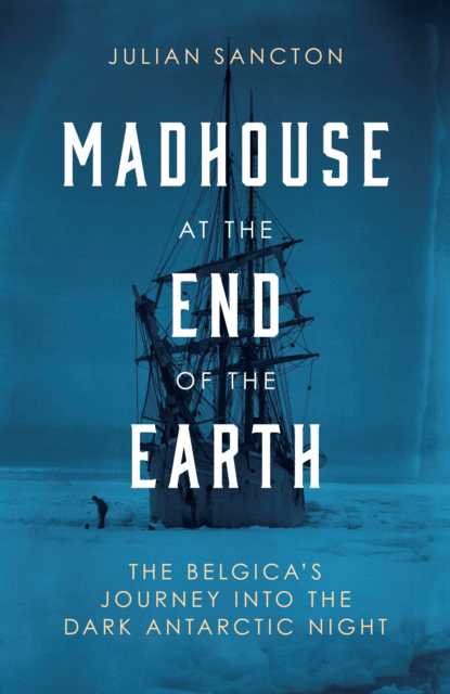 Picture of Madhouse at the End of the Earth
