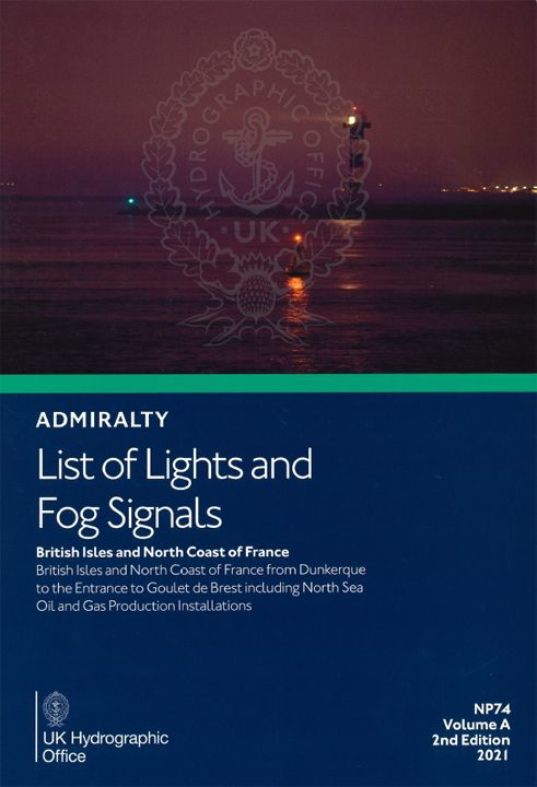 Picture of NP74 - Admiralty: List of Lights and Fog Signals: British Isles and North Coast of France (Volume A)