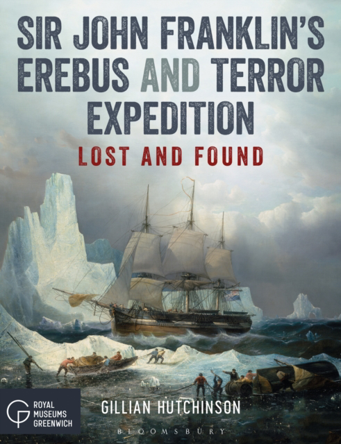 Picture of Sir John Franklin's Erebus and Terror Expedition: Lost and Found