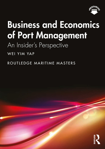 Picture of Business and Economics of Port Management: An Insider’s Perspective