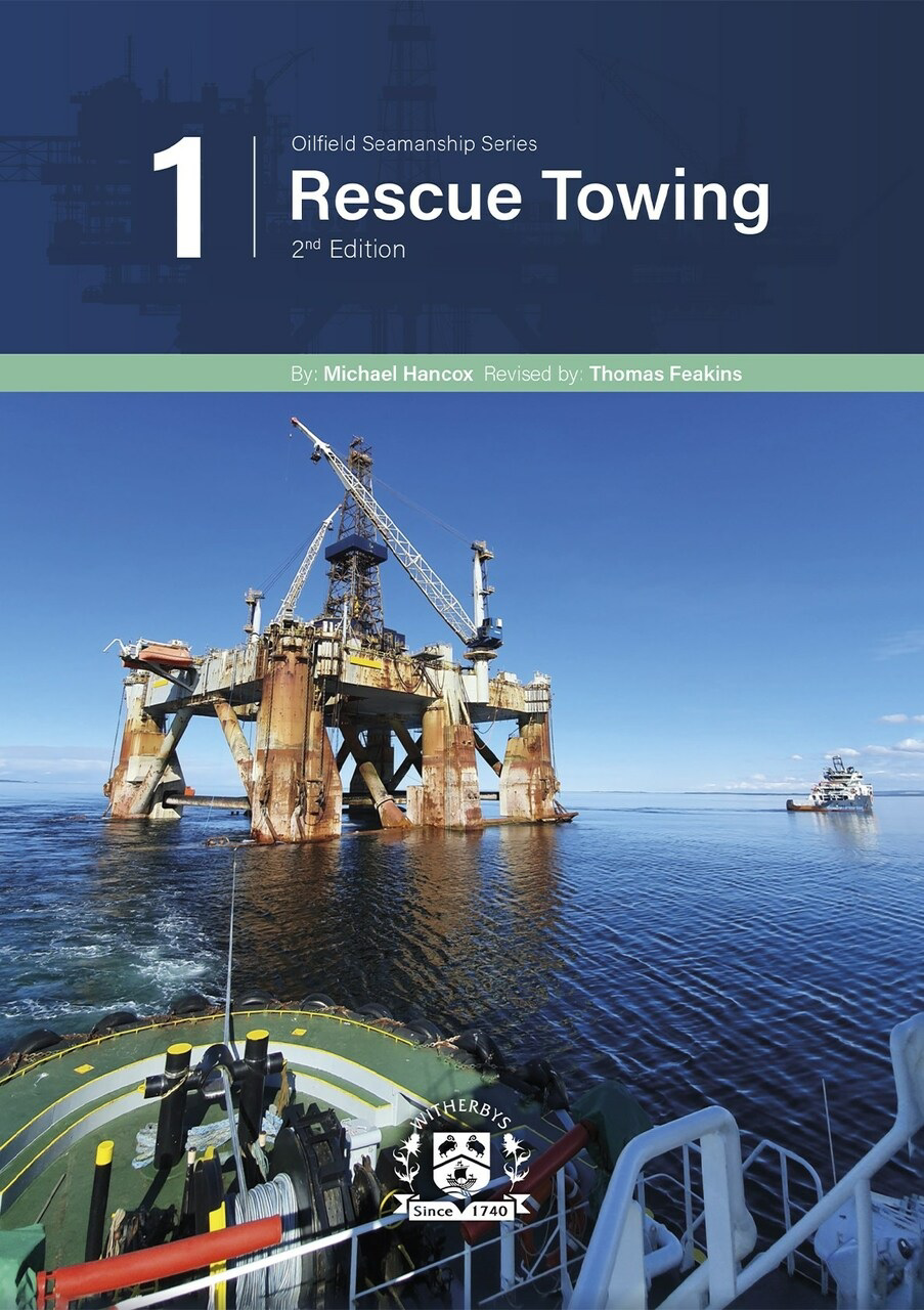 Picture of Rescue Towing - 2nd Edition -  Oilfield Seamanship Series
