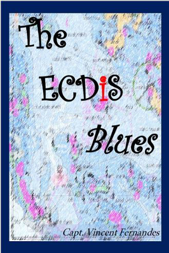 Picture of The ECDIS Blues: A Practical Guide to Safe Passage Planning on ECDIS