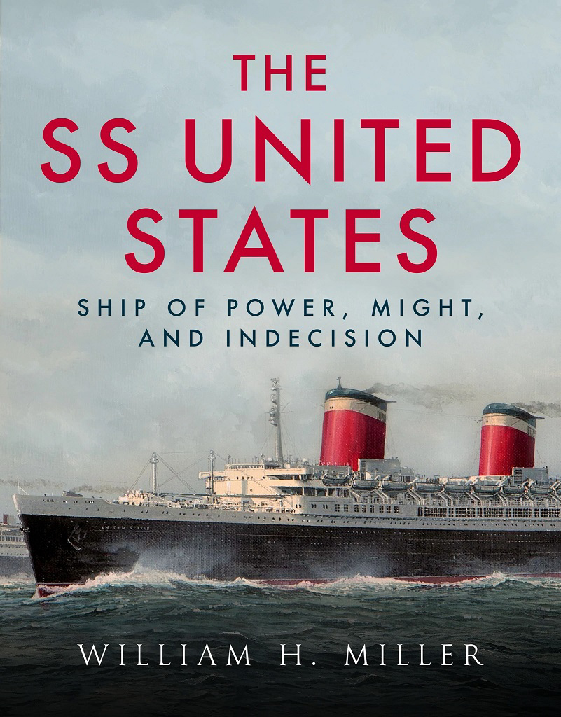 Picture of SS United States: Ship of Power, Might, and Indecision