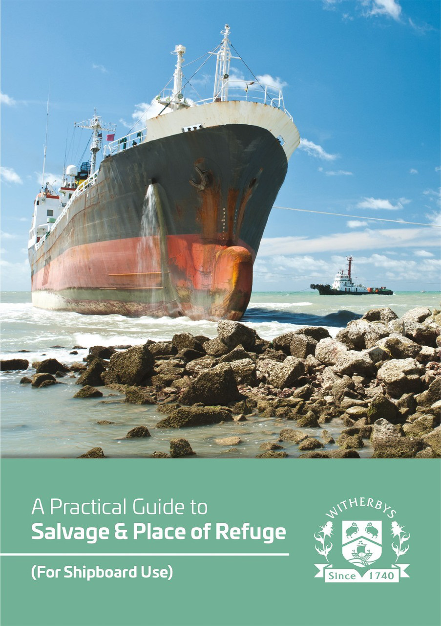 Picture of A Practical Guide to Salvage and Places of Refuge - (For Shipboard Use)