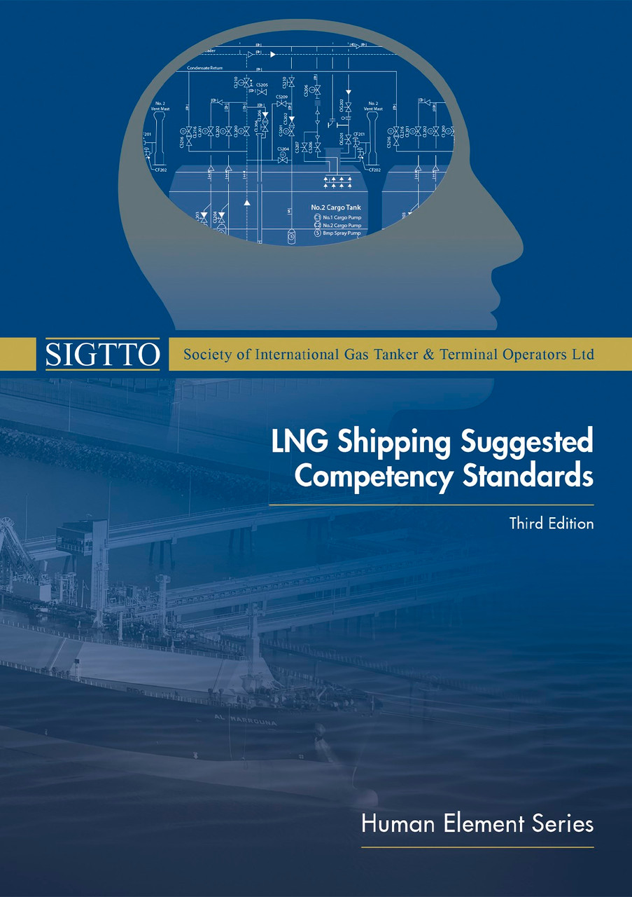Picture of SIGTTO  LNG Shipping Suggested Competency Standards, 3rd Edition
