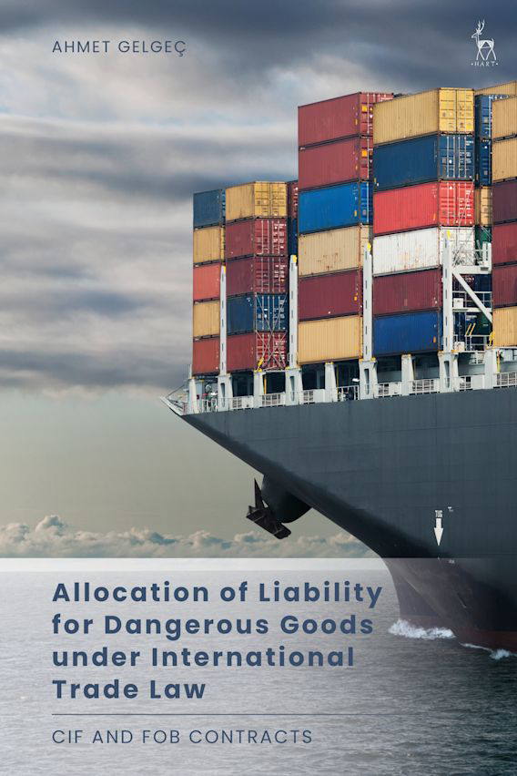 Picture of Allocation of Liability for Dangerous Goods under International Trade Law