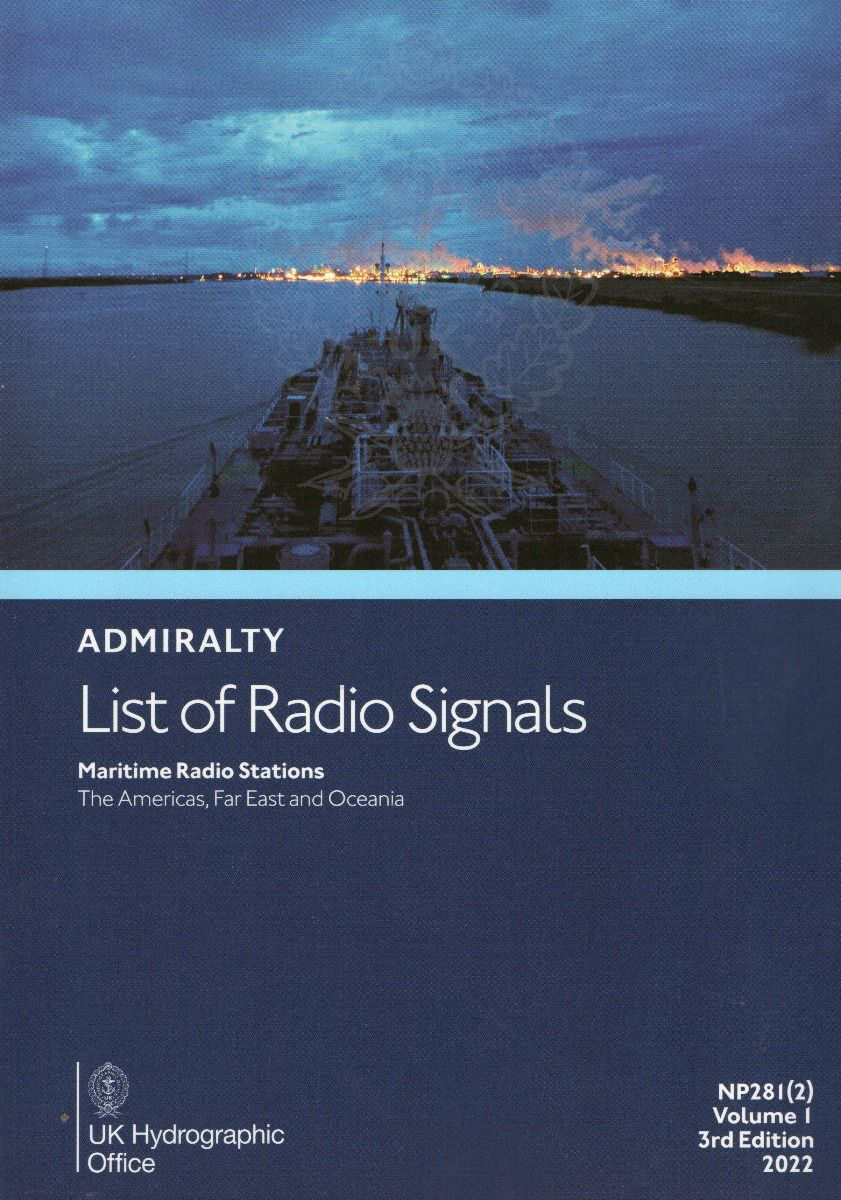 Picture of ADMIRALTY List of Radio Signals - NP281(2) - Volume 1, Part 2: Maritime Radio Stations - The Americas, Far East and Oceania - 2022