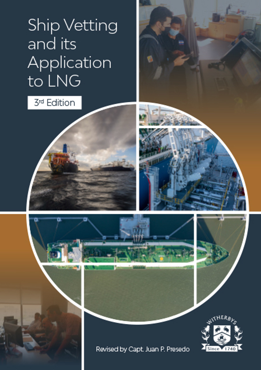 Picture of Ship Vetting and its Application to LNG, 3rd Edition