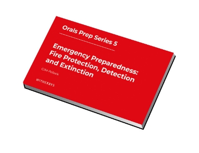 Picture of Orals Prep Series 5 - Emergency Preparedness: Fire Protection, Detection and Extinction