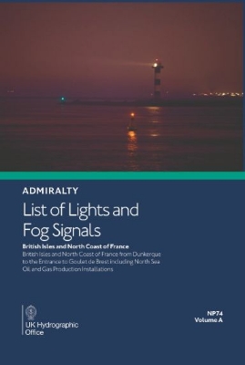 Picture of NP74 - Admiralty List of Lights and Fog Signals: British Isles and North Coast of France (Volume A)