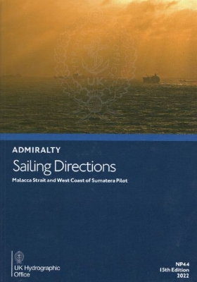 Picture of NP44 - ADMIRALTY Sailing Directions: Malacca Strait and West Coast of Sumatera Pilot